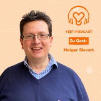 YEET-PODCAST – Zu Gast Holger Sievert: Wie wird Kirche digitaler?